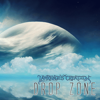 Lawrence's Creation : Drop Zone